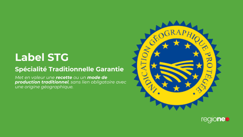 Label Spécialité traditionnelle garantie (STG)