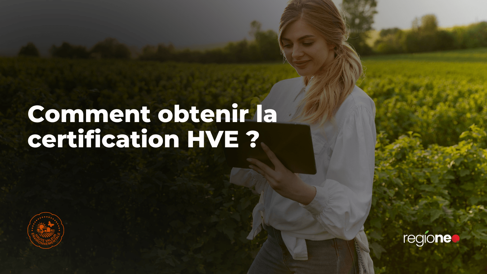 Comment obtenir la certification HVE